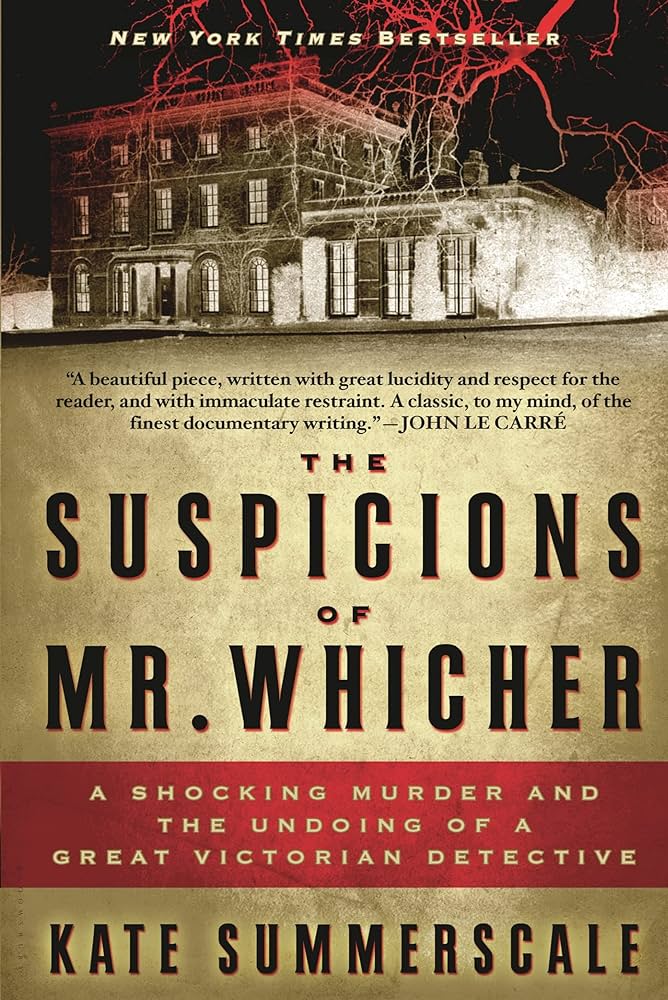 The Suspicions of Mr. Whicher